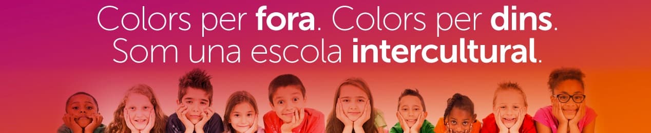 Colors per fora. Colors per dins. Som una escola intercultural.